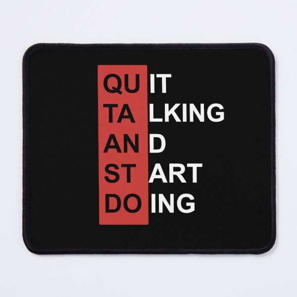 Item preview, Quit Talking and Start Doing – Motivational T-Shirt Design designed and sold by CreationbyNiki.