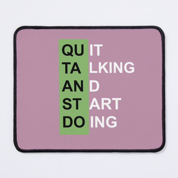 Item preview, Quit Talking and Start Doing – Motivational T-Shirt Design designed and sold by CreationbyNiki.