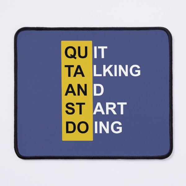 Item preview, Quit Talking and Start Doing – Motivational T-Shirt Design designed and sold by CreationbyNiki.