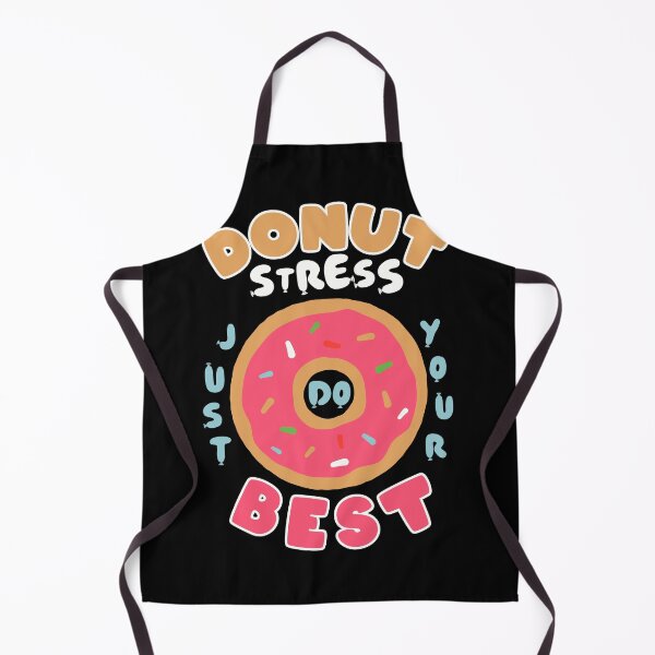 Item preview, Donut Stress, Just do your Best designed and sold by Nomad-Maynard.