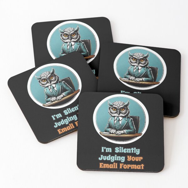 Item preview, Executive OWL, Funny Corporate Quotes - I'm Silently Judging Your Email Format designed and sold by Ridiculam Toga.