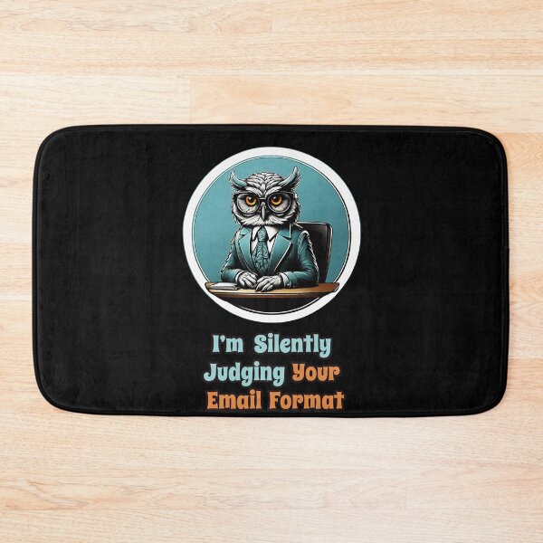 Item preview, Executive OWL, Funny Corporate Quotes - I'm Silently Judging Your Email Format designed and sold by Ridiculam Toga.