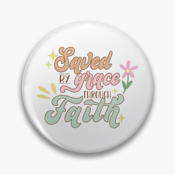 Item preview, Saved By Grace Through Faith designed and sold by Redeemed365.