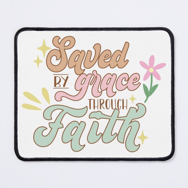 Item preview, Saved By Grace Through Faith designed and sold by Redeemed365.