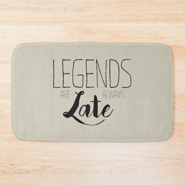 Item preview, Lagends are always late designed and sold by Shopyflu.