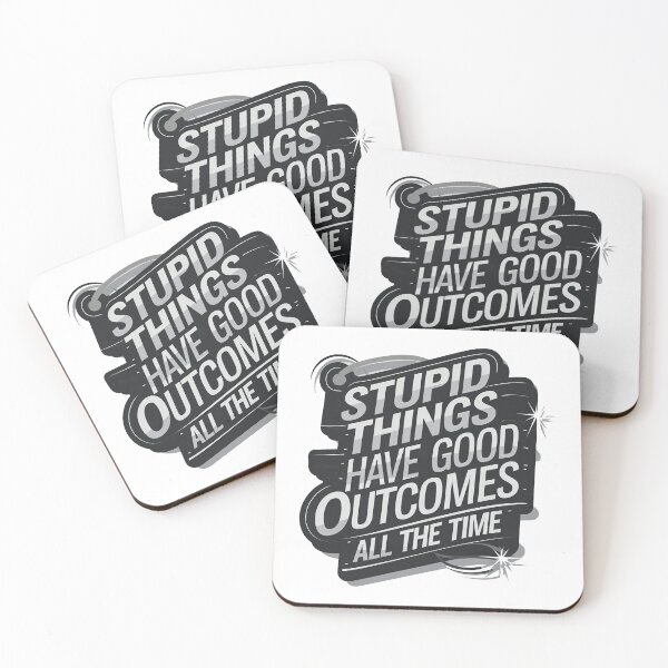 Item preview, Outer Banks, Stupid Things Have Good Outcomes All The Time, Outer Banks Netflix Fan Art designed and sold by graphic-genie.