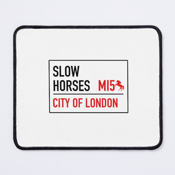 Item preview, Slow Horses London Street Sign designed and sold by Sbomber73.