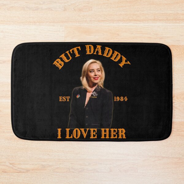 Item preview, EST 1984 But daddy I love her Aubrey designed and sold by CaquiasIbraham.