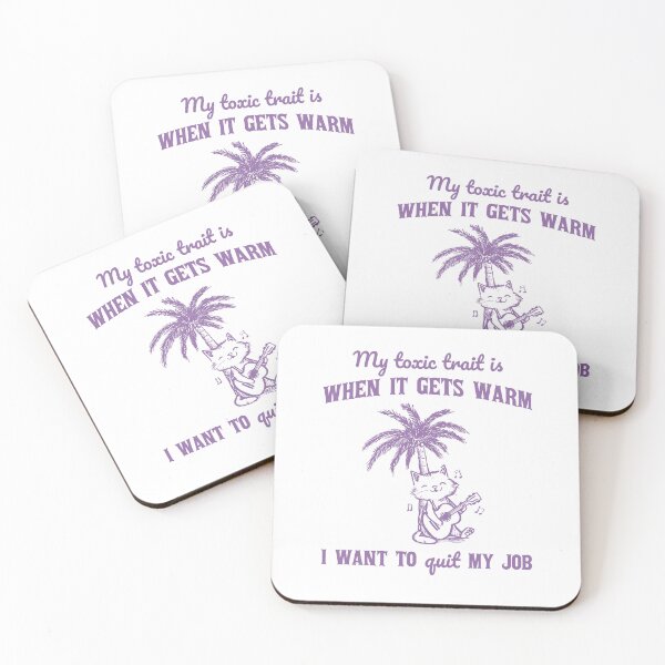 Item preview, My Toxic Trait Is When It Gets Warm I Want To Quit My Job Vintage designed and sold by LoveMingle.