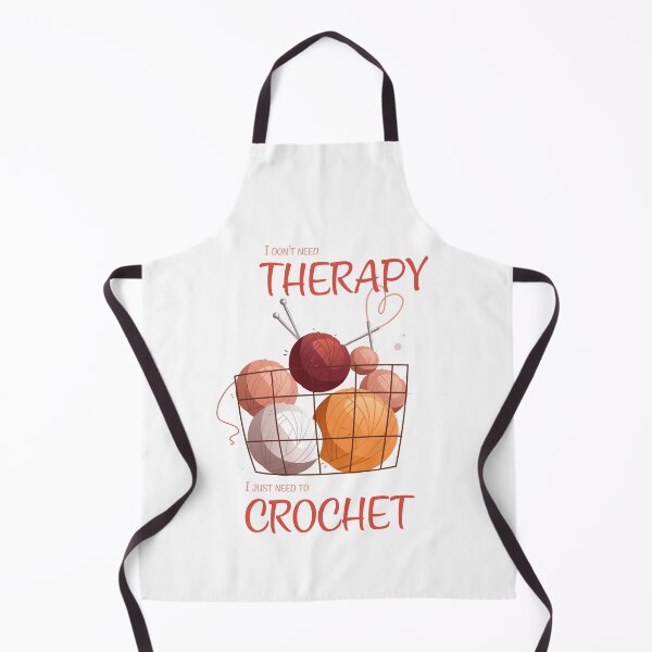 Item preview, i dont need therapy i just need to crochet designed and sold by Ksaw0710.