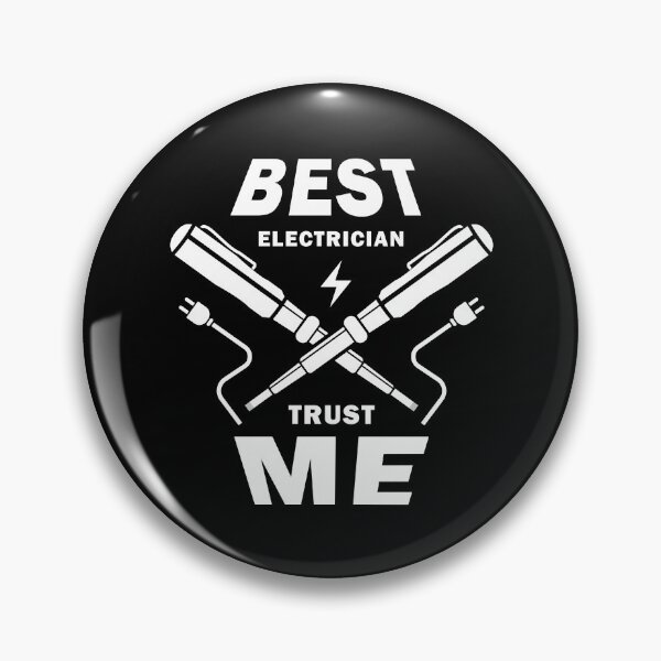 Item preview, Best electrician trust me. designed and sold by stylegoose.