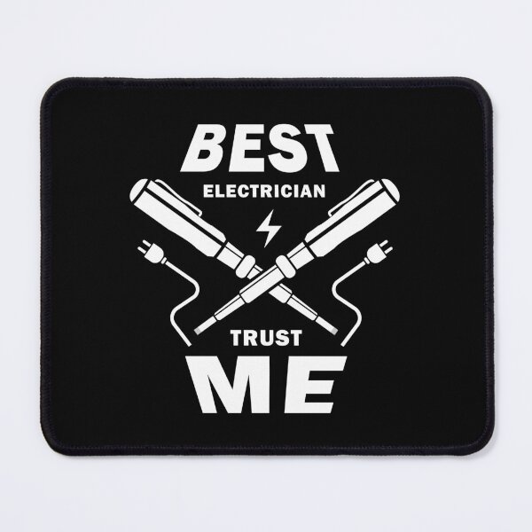 Item preview, Best electrician trust me. designed and sold by stylegoose.