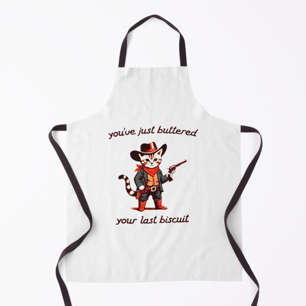 Item preview, You've Just Buttered Your Last Biscuit designed and sold by zoffydiano.