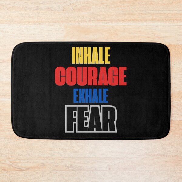 Item preview, Inhale Courage, Exhale fear, Motivation designed and sold by yoyola999.