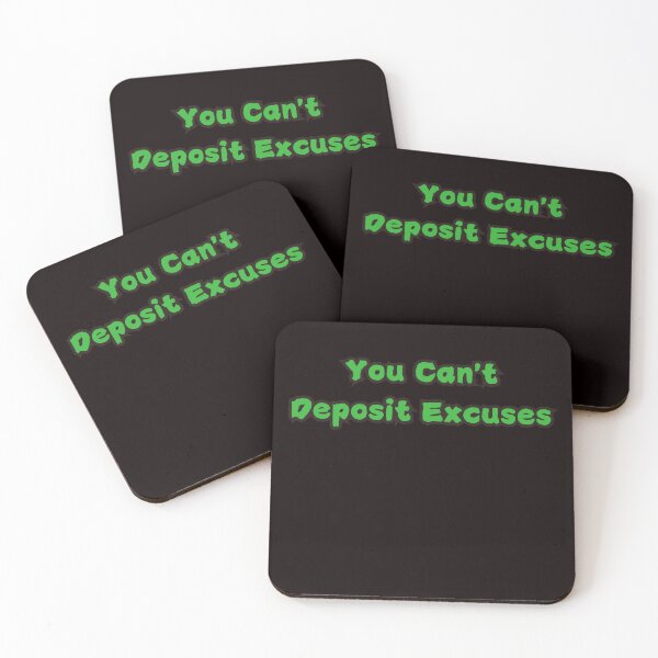 Item preview,  You Can't Deposit Excuses designed and sold by ladylalitafanta.