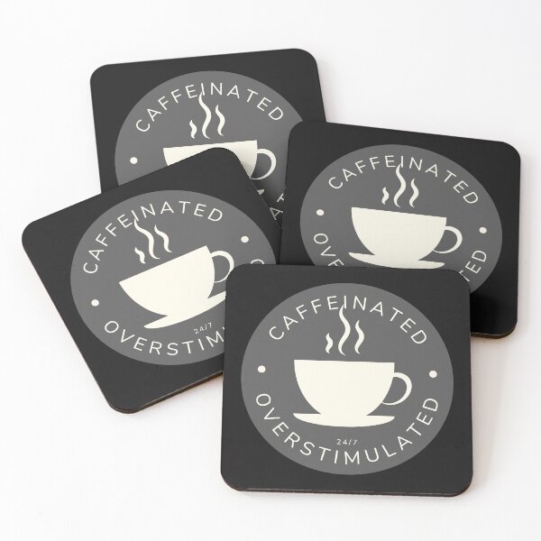 Item preview,  Caffeinated & overstimulated Grey designed and sold by CarlsBees.