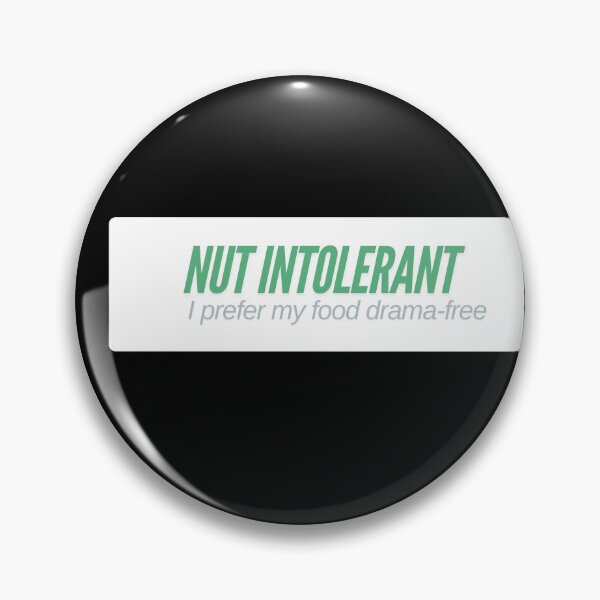 Item preview, Nut Intolerant designed and sold by MargLandmeter.