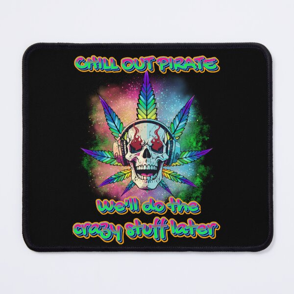 Item preview, Halloween skull let the pirate shenanigans begin- Chill out pirate! designed and sold by BoxerStyle.