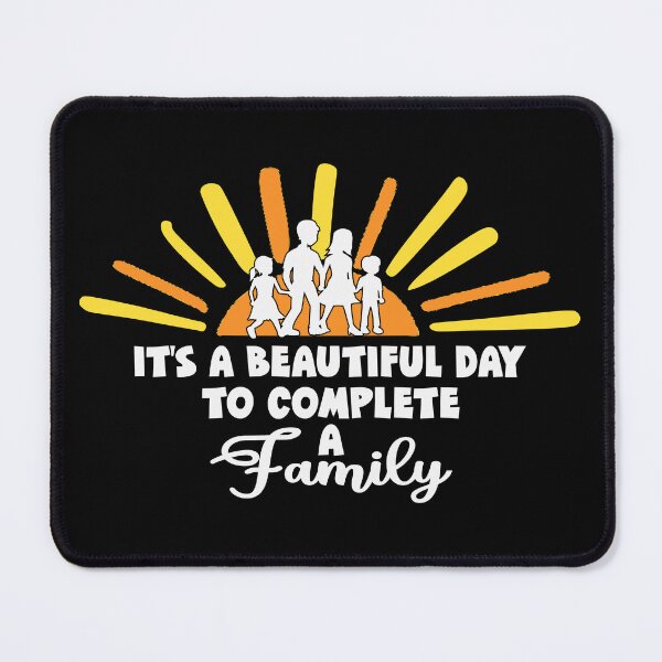 Item preview, Its a beautiful day to complete a family adoption day designed and sold by Colorfulman.