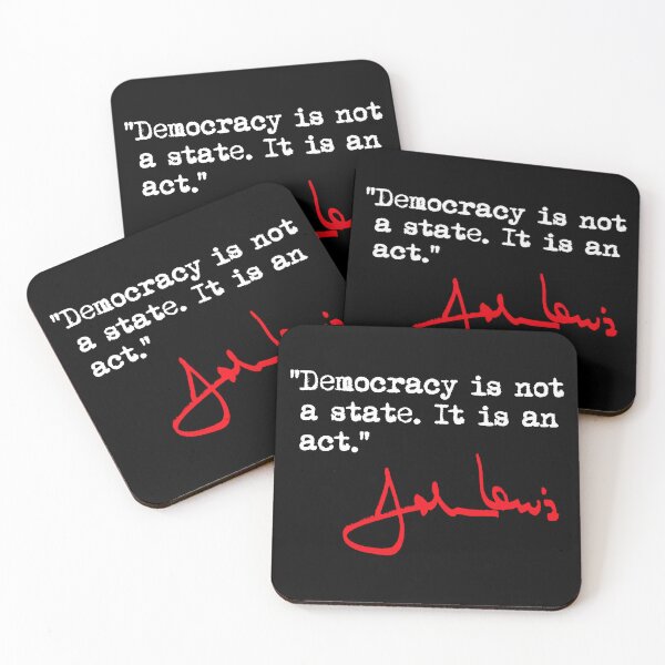 Item preview, Democracy is not a State It is an Act - John Lewis (red signature) designed and sold by Thelittlelord.