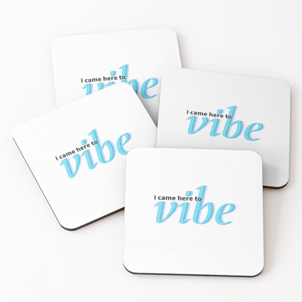 Item preview, I Came Here to Vibe designed and sold by hashnan21.