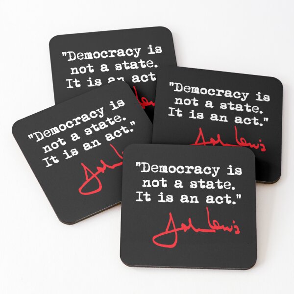 Item preview, Democracy is not a State It is an Act - John Lewis (RED signature) designed and sold by Thelittlelord.