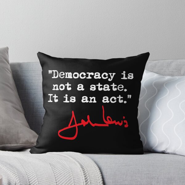 Item preview, Democracy is not a State It is an Act - John Lewis (RED signature) designed and sold by Thelittlelord.
