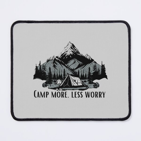 Item preview, Camp more, Less worry designed and sold by WildArtistry.