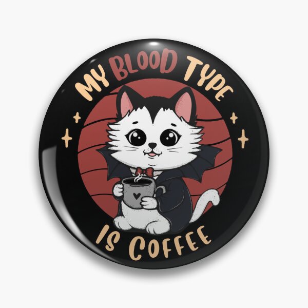 Item preview, My Blood Type is Coffee designed and sold by Lorena Tiana.