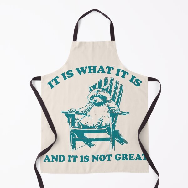 Item preview, It Is What It Is And It Is Not Great Vintage designed and sold by BancaJone.