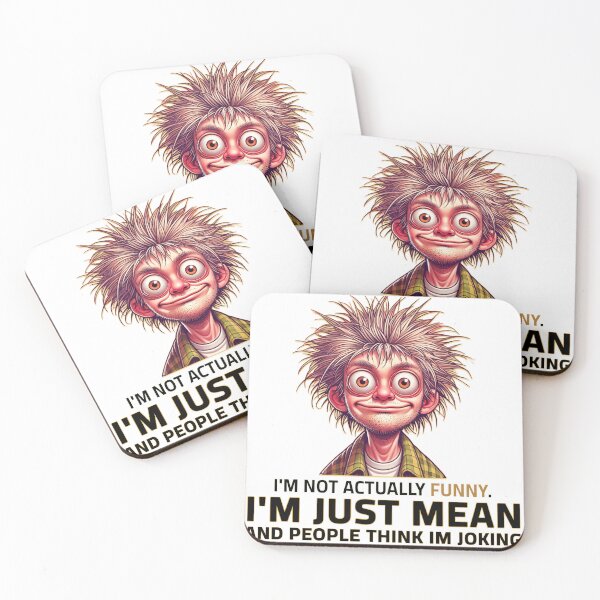Item preview, I'm Not Actually Funny, Just Mean – Funny Sarcastic Quote Design for Humor Lovers designed and sold by karmaksa.