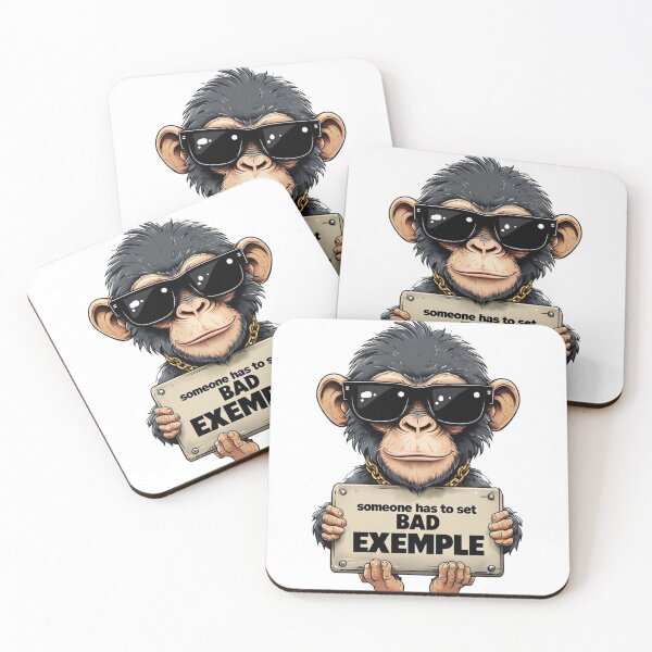 Item preview, someone has to set BAD EXEMPLE- funny monkey designed and sold by JonathanP514.