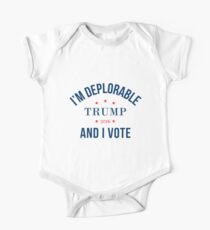 Deplorable And I Vote One Piece - Short Sleeve