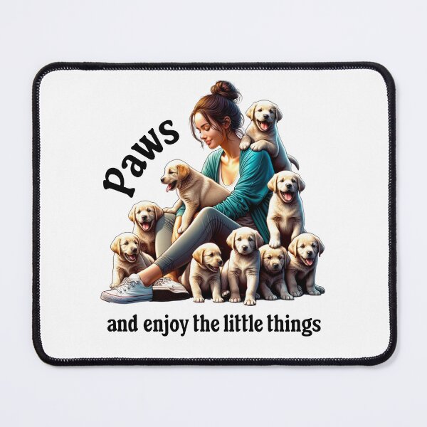 Item preview, Paws and enjoy the little things designed and sold by absurditeestore.