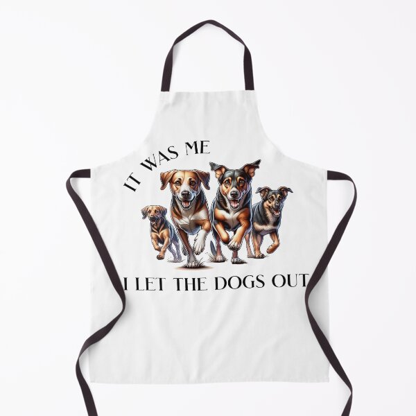 Item preview, It was me, I let the dogs out  designed and sold by absurditeestore.