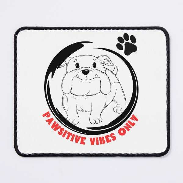 Item preview, PAWSITIVE VIBES ONLY designed and sold by Cloud9bd.