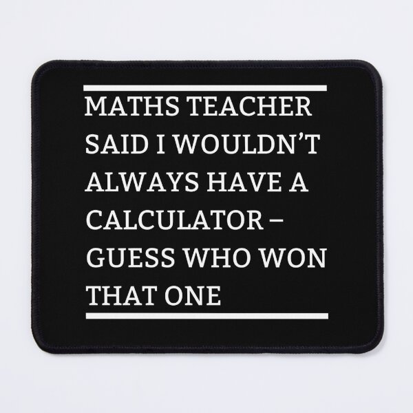Item preview, Math Teacher vs. Accountant: Calculator Wins Every Time! designed and sold by UN-FUR-GETTABLE.