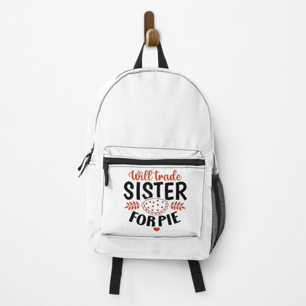 Item preview, Will Trade Sister for Pie designed and sold by CleanDecor.