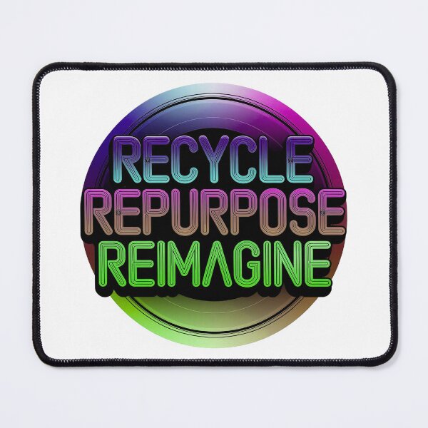 Item preview, Green Recycle Repurpose Reimagine | Environmental | Earth Day designed and sold by PinkGoddessLove.