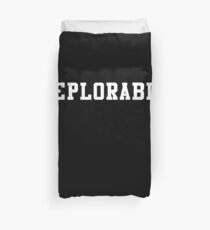 Deplorable Duvet Cover