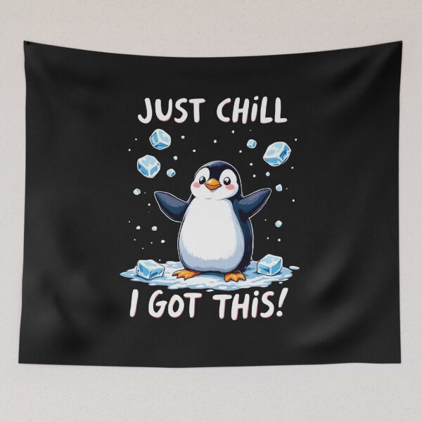 Item preview, Just Chill, I Got This designed and sold by SignumShop.