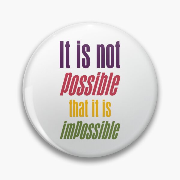 Item preview, It is not possible that it is impossible - v2 designed and sold by adam1762.
