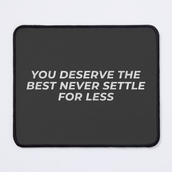 Item preview, You Deserve the Best" T-Shirt designed and sold by Rexxtees.