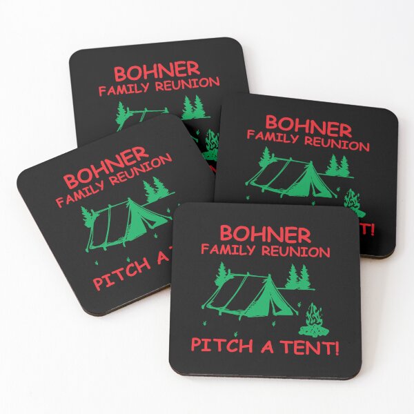Item preview, Bohner Family Reunion Pitch A Tent camping Funny designed and sold by teeshop87.