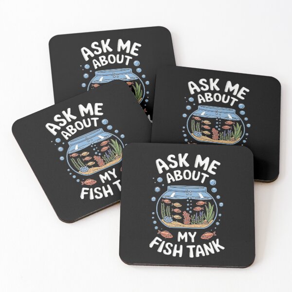 Item preview, Ask Me About My Fish Tank - Aquatic Enthusiast’s Delight designed and sold by love3617.