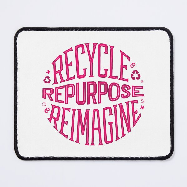 Item preview, Pink Recycle Repurpose Reimagine | Environmental | Earth Day designed and sold by PinkGoddessLove.