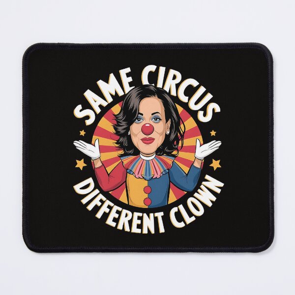 Item preview, Same Circus Different Clown Anti Kamala 2024 designed and sold by Zyziowsky.