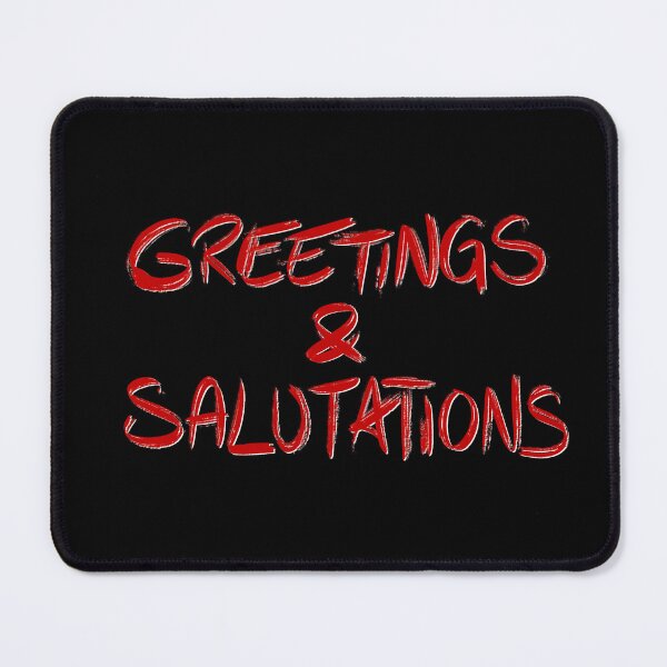 Item preview, Heathers quote GREETINGS & SALUTATIONS (red/black) designed and sold by EmiliaMoscovich.