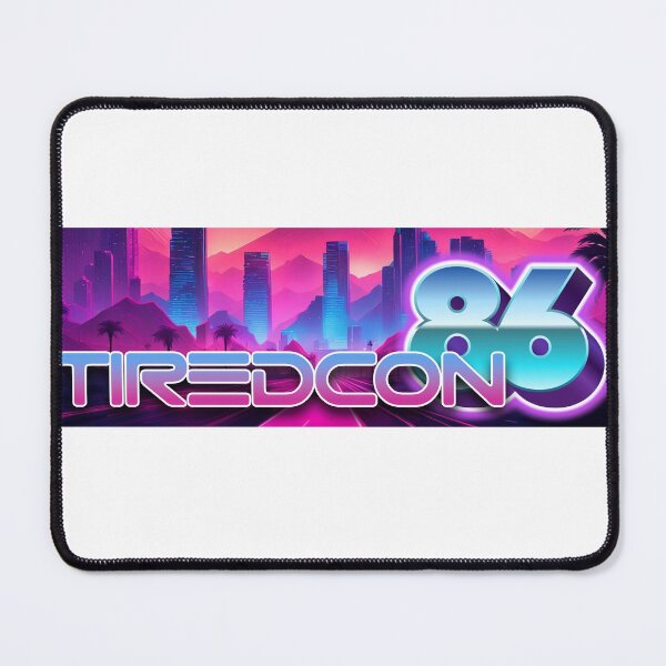 Item preview, TiredCon '86 designed and sold by BarracksWear.