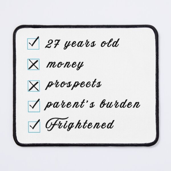 Item preview, i'm 27 years old i have no money designed and sold by SpongyDesings.